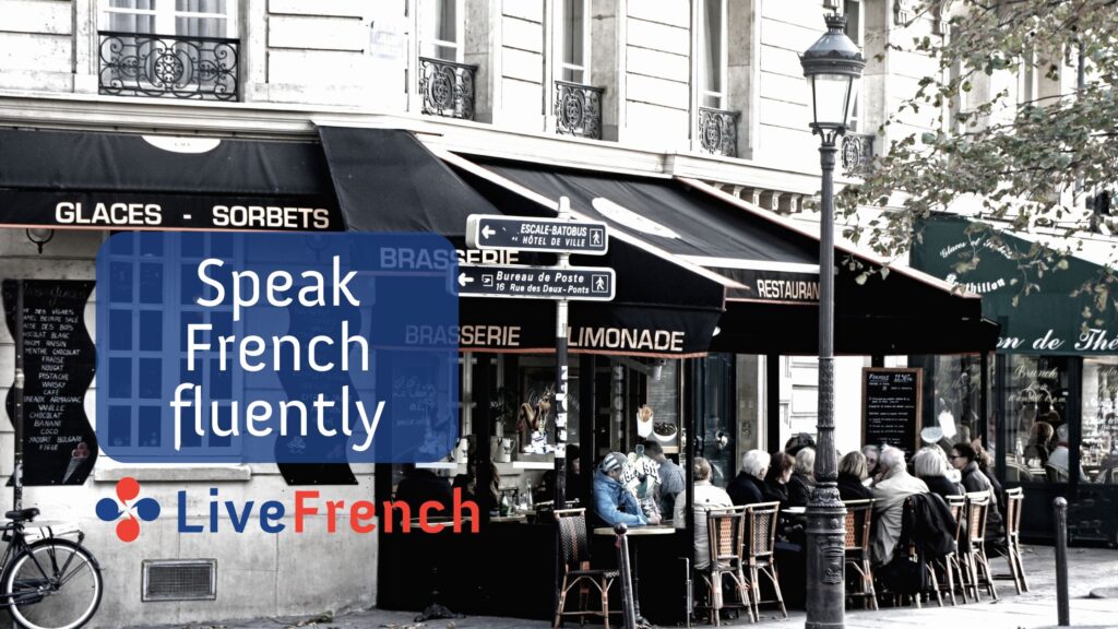 How to speak French fluently: 4 points to focus on