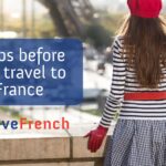 5 tips before you travel to France