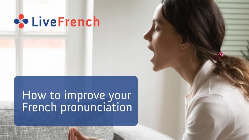 Improve your French pronunciation
