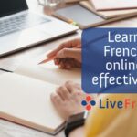 How to learn French online effectively