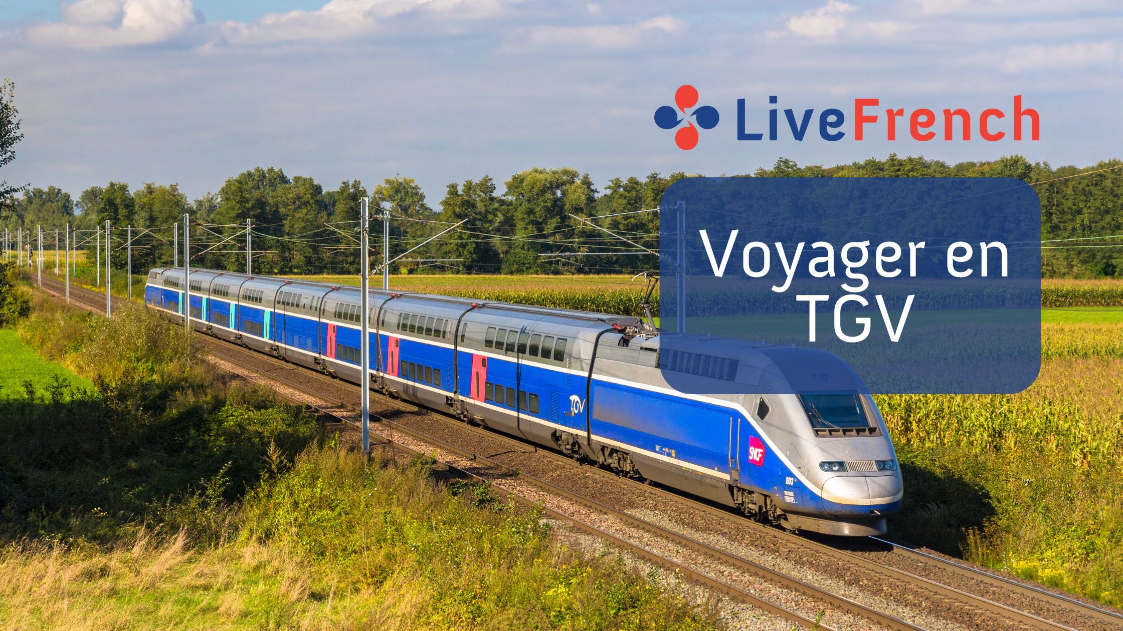 Voyager en TGV