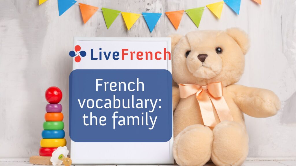 French Vocabulary: the Family