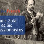Emile Zola et les Impressionnistes