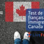 Test de français pour immigrer au Canada