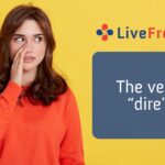 The verb Dire in French