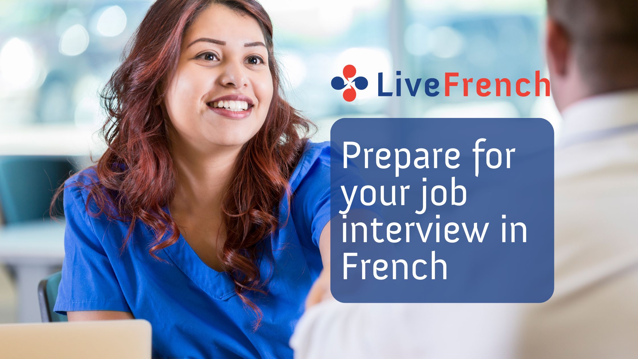 How to prepare for your job interview in French