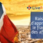 6 raisons d’apprendre le français des affaires