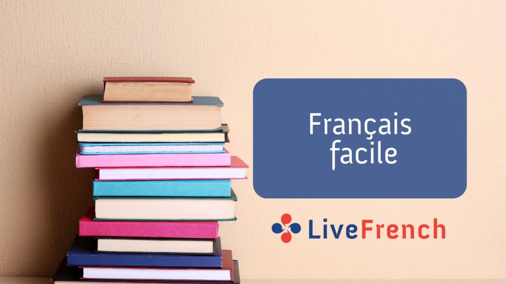 Accede a libros para aprender francés con «Français Facile»