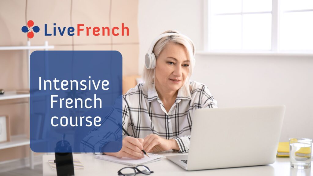 What is the best way to do an intensive French course?