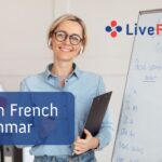 Learn French Grammar: The 10 Best Websites To Review French Grammar Easily