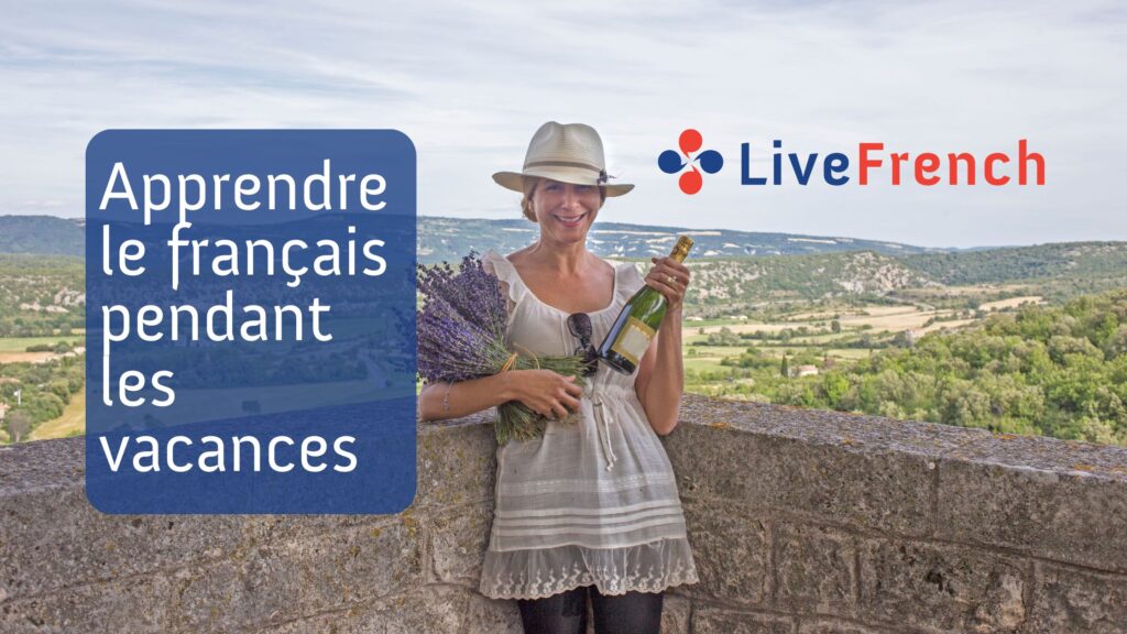 5 conseils pour apprendre le français pendant les vacances (FLE)