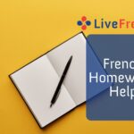 French Homework Help: How Your Kid Can Benefit From a French Tutor Online