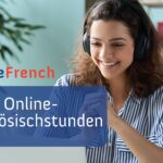 Die Gründe weshalb in der letzten Dekade Online-Französischstunden beliebter als lokale Französischstunden geworden sind