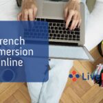 French Immersion Online to boost your French Skills