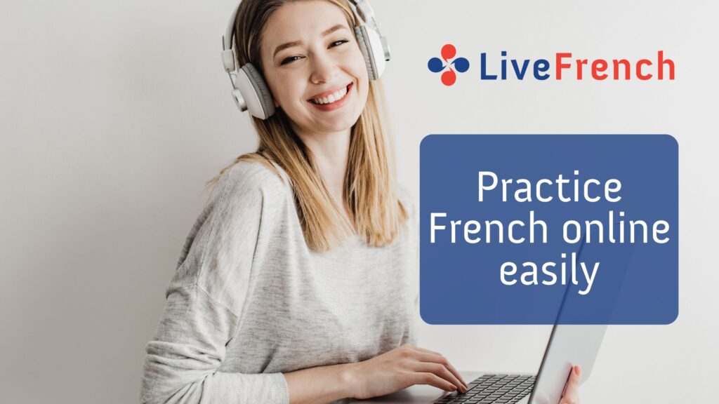 Practice French online easily