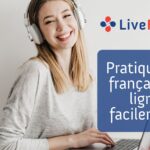 Pratiquez le français en ligne facilement