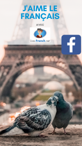 J'aime le français avec Live-French.net (Groupe Facebook)