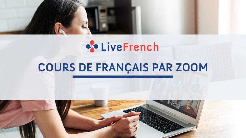 Étudiante prenant un cours de français en ligne par Zoom avec un professeur Live French