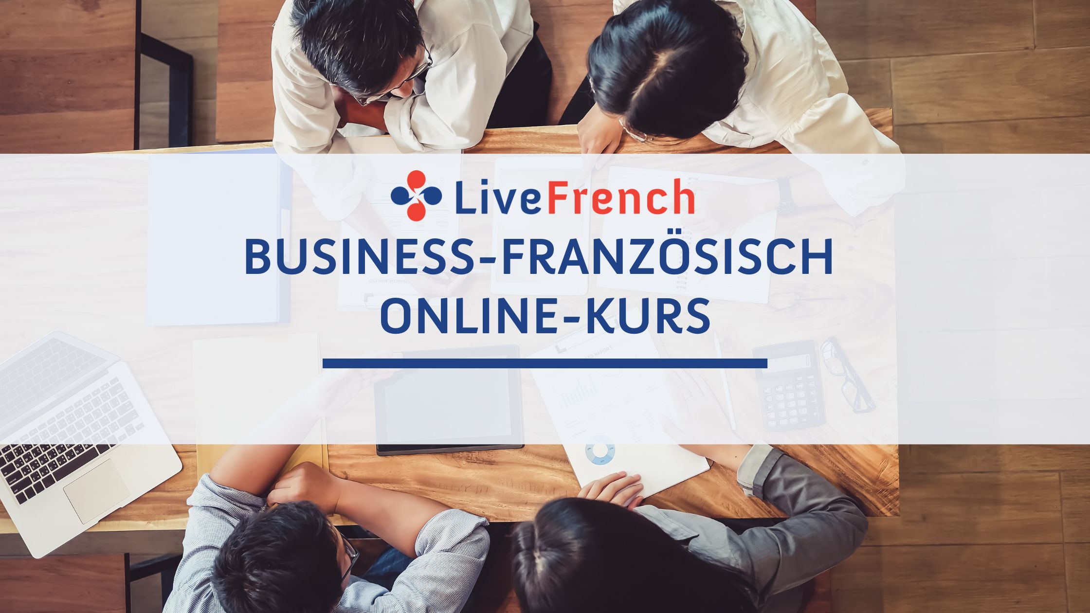 Business-Französisch Online-Kurs