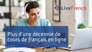 Plus d'une décennie de cours de français en ligne