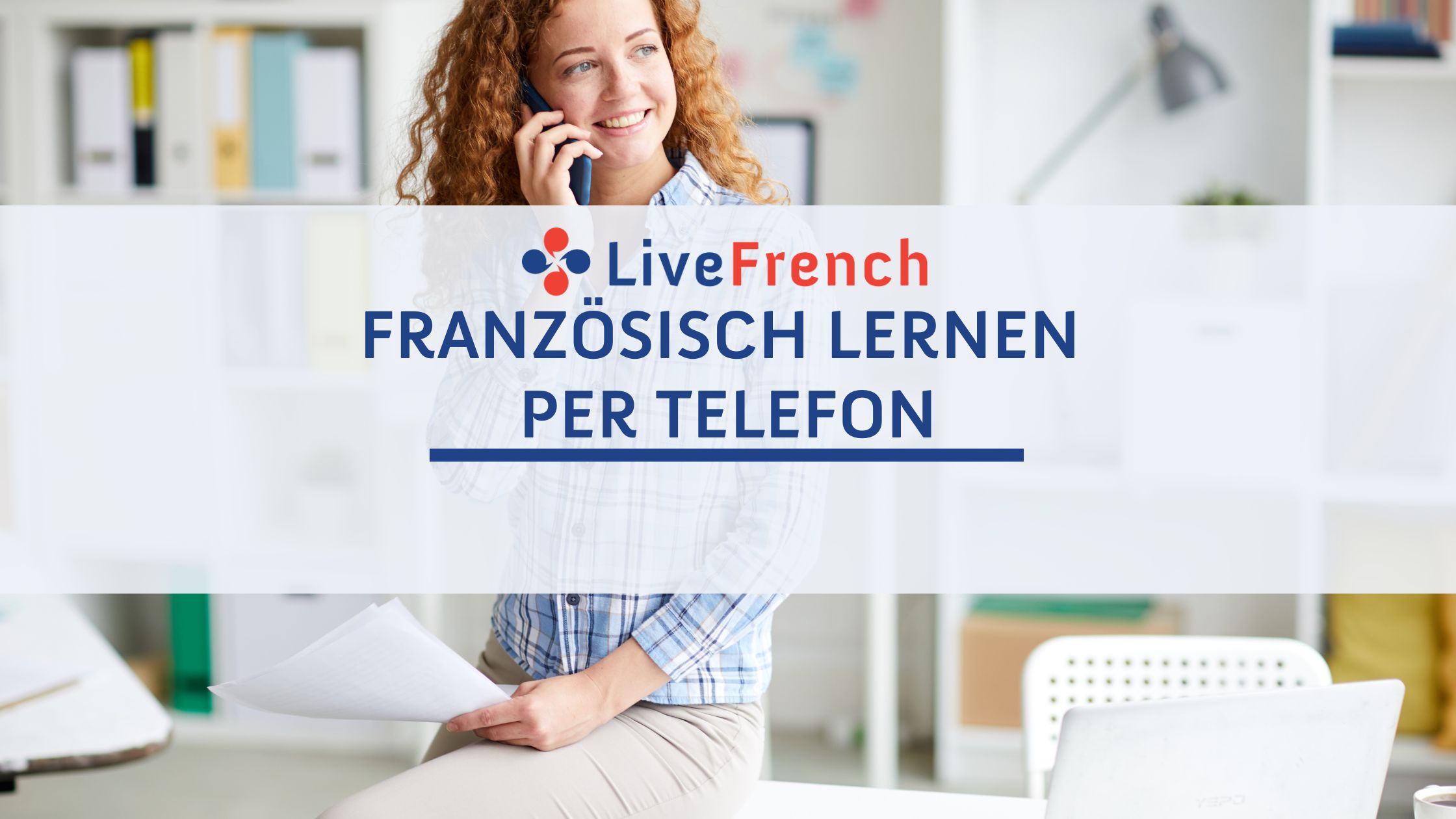 Französisch lernen per Telefon