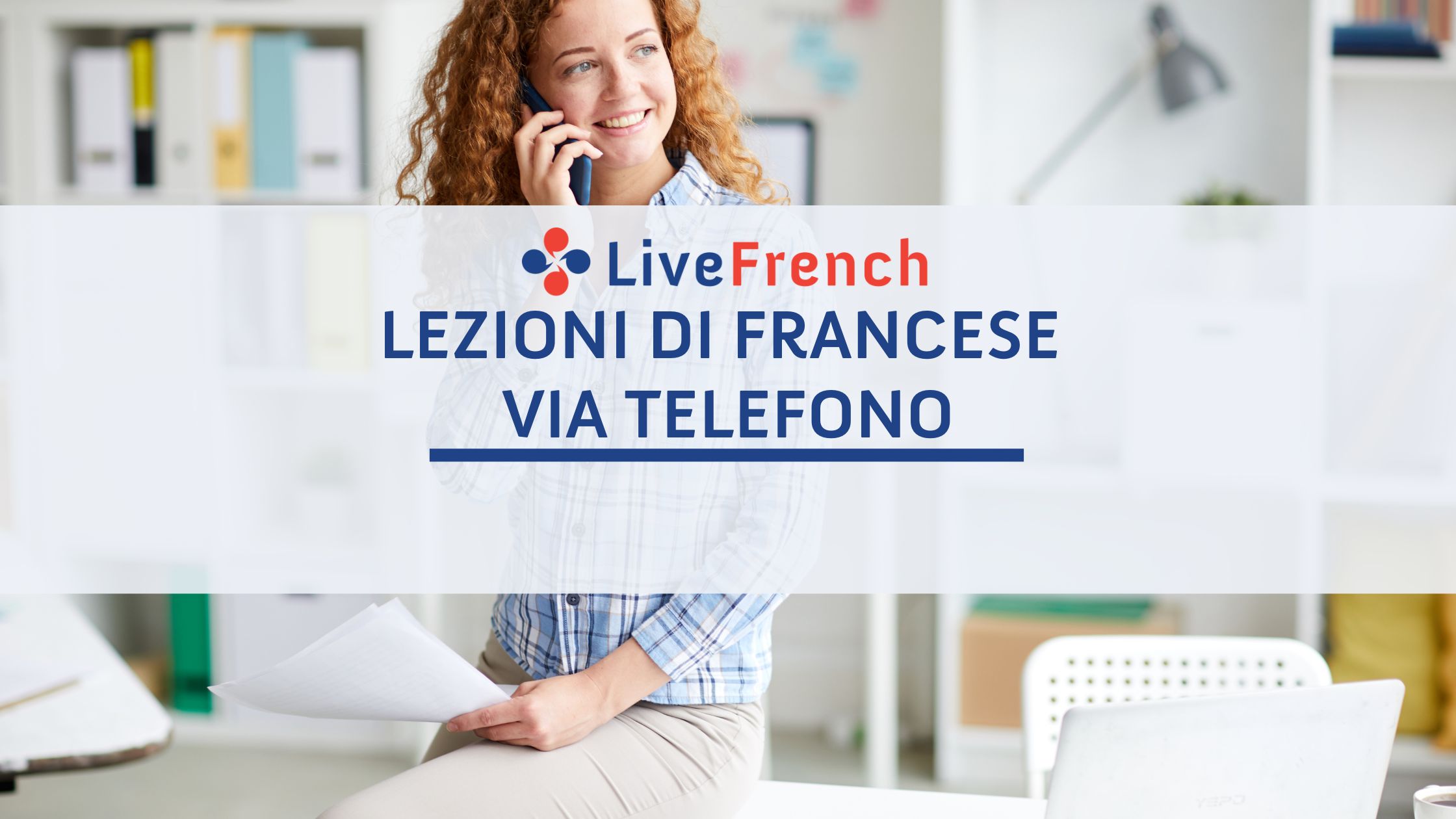 Lezioni di Francese via Telefono