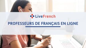 Professeurs de français en ligne : natifs, qualifiés et cours particuliers